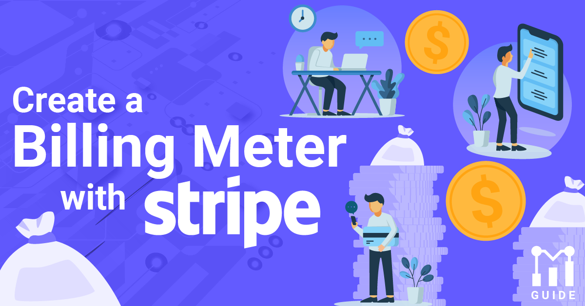 Creating a Billing Meter With Stripe
