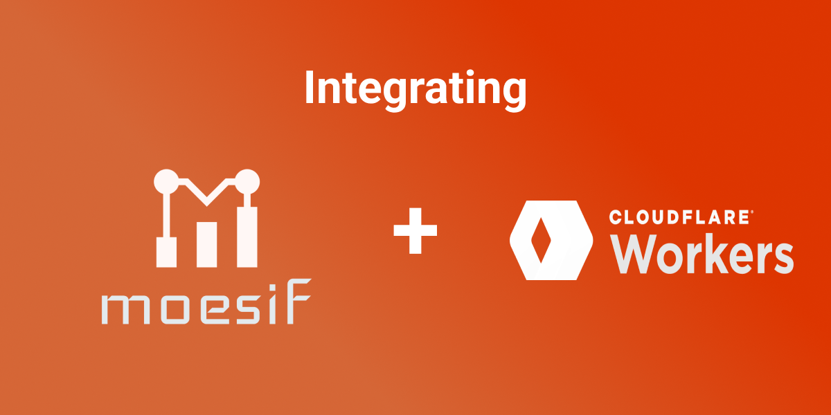 Integrating Moesif and Cloudflare Workers
